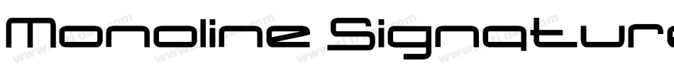 Monoline Signature字体转换
